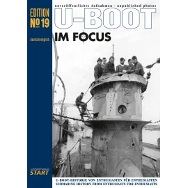 U-Boot im Focus Edition No 19•50 pages, 61 photos