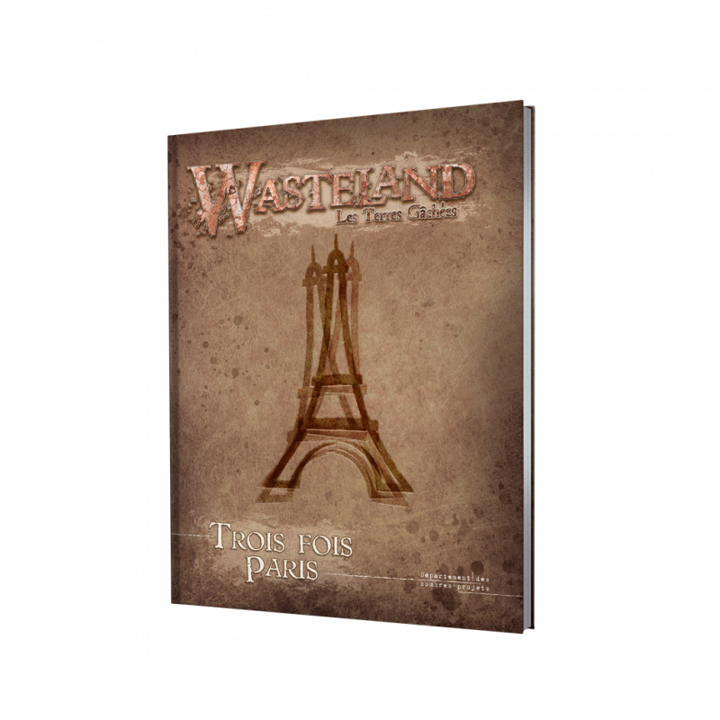 Wasteland : Trois fois Paris Wasteland : Trois fois Paris