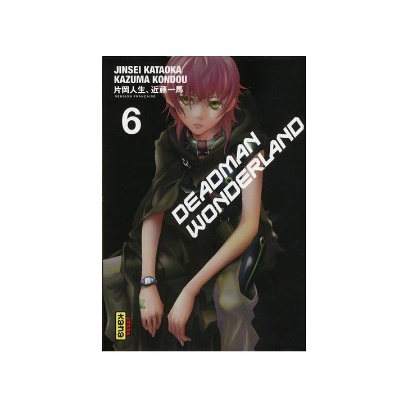 Deadman Wonderland Tome 6 Deadman Wonderland Tome 6