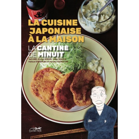  La Cantine De Minuit - La Cuisine Japonaise À La Maison