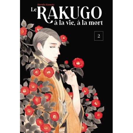  Le Rakugo - À La Vie, À La Mort Tome 2
