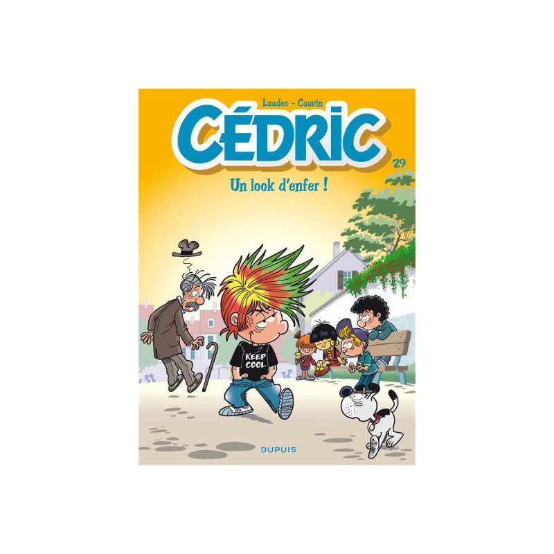 Cédric Tome 29 - Un Look D'Enfer Cédric Tome 29 - Un Look D'Enfer