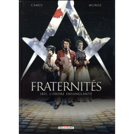 Fraternités Tome 3