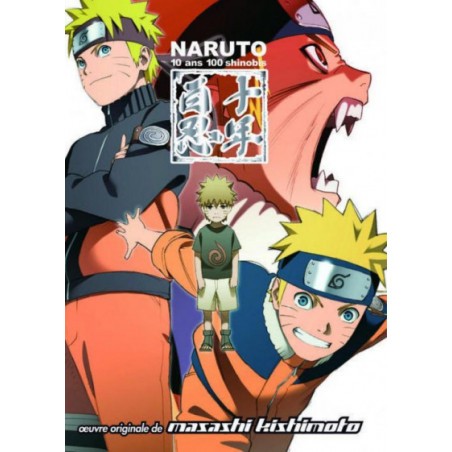  Naruto ; 10 ans 100 shinobis ; anime comics