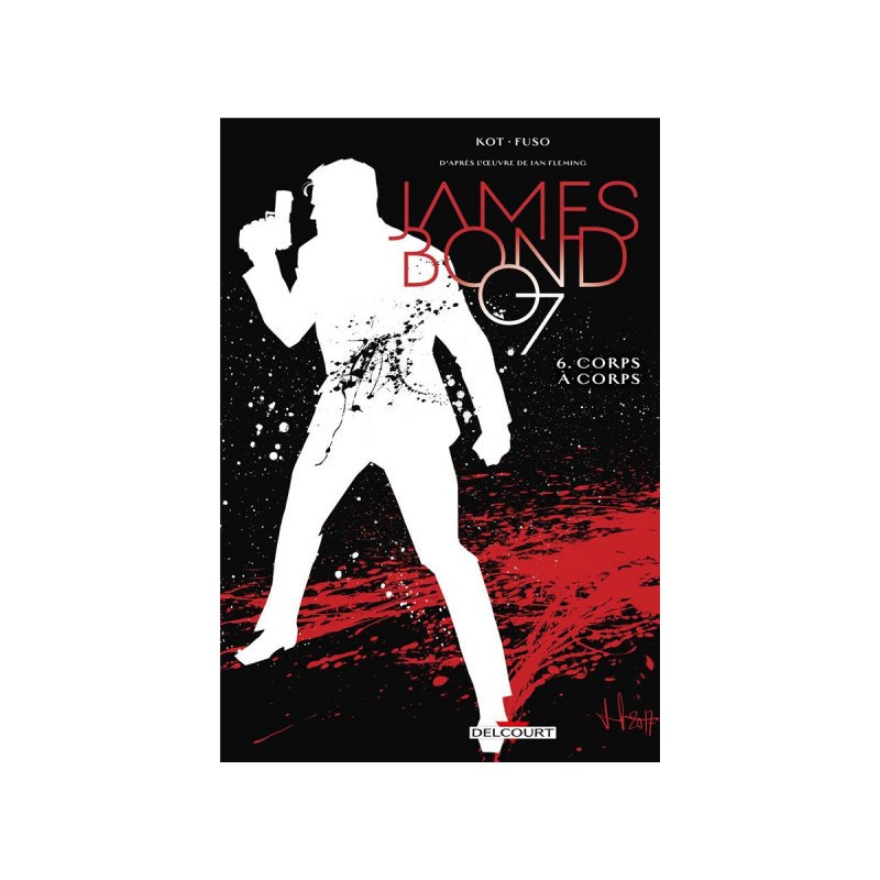 James Bond tome 6 James Bond tome 6