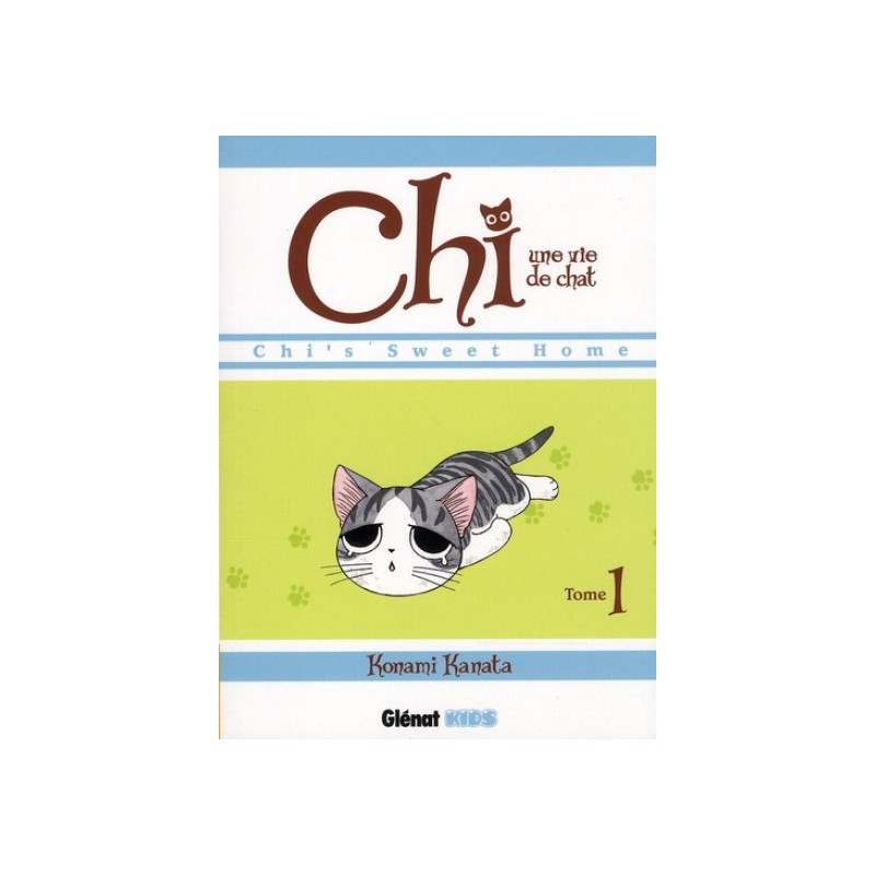 Chi - une vie de chat tome 1 Chi - une vie de chat tome 1