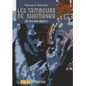 Les tambours de Shamanka