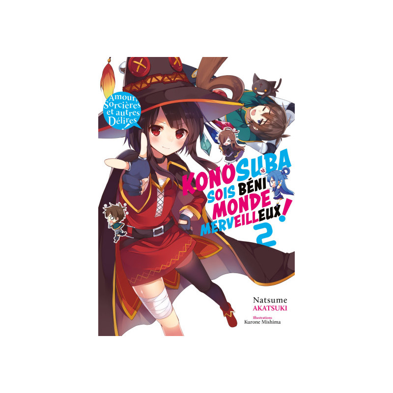 KonoSuba - sois béni monde merveilleux ! (light novel) tome 2