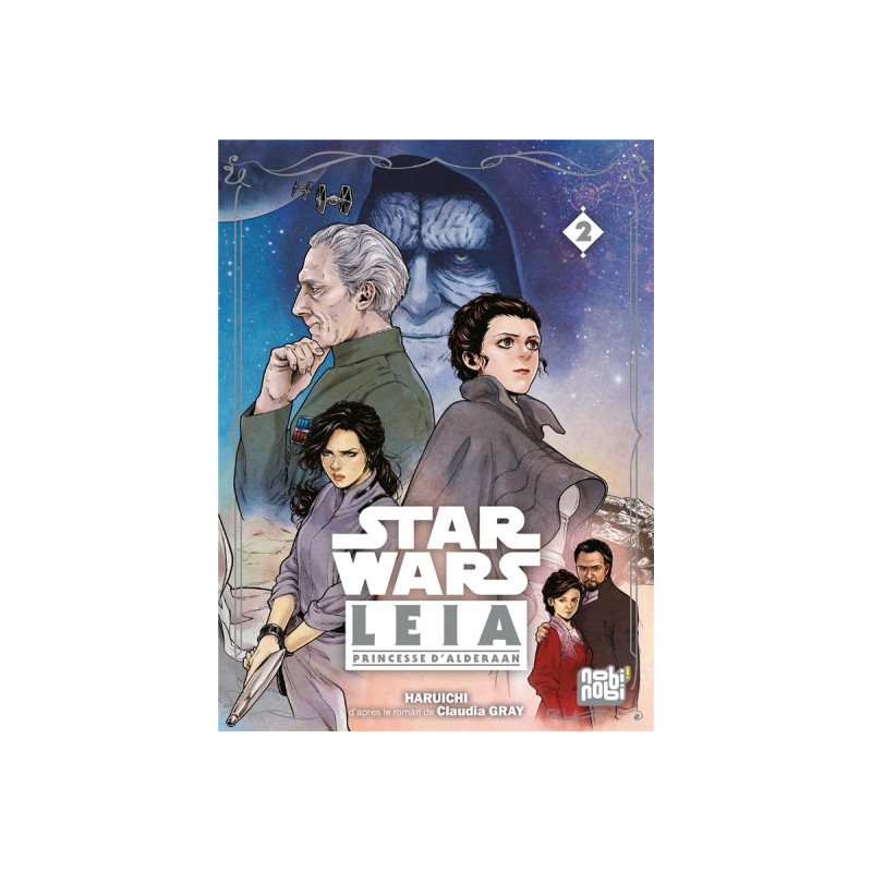 Star wars - Leia, princesse d'Alderaan tome 2