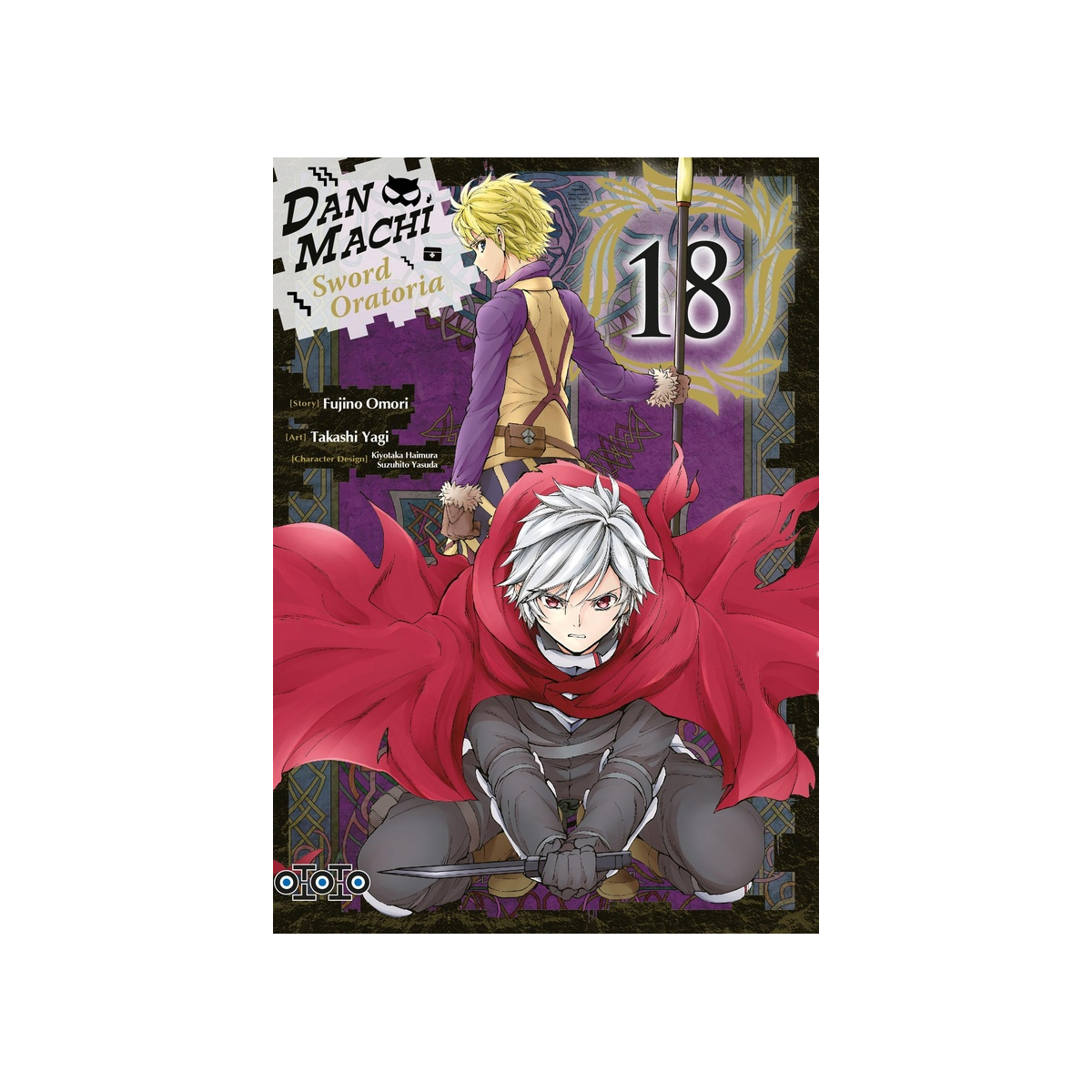 Danmachi sword oratoria tome 18 Danmachi sword oratoria tome 18