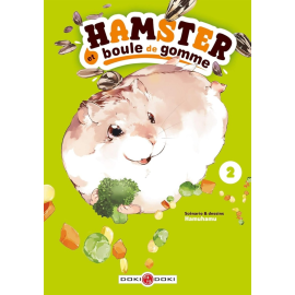  Hamster et boule de gomme tome 2