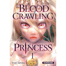  Blood-crawling princess tome 1