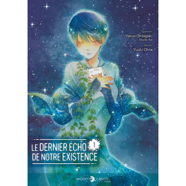  Le dernier écho de notre existence tome 1